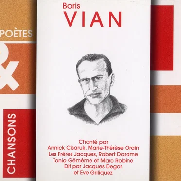 Boris Vian (Poètes & Chansons)