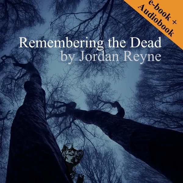 Remembering the Dead