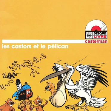 Yakari, Les castors et le pélican by Phillippe Geluk - album cover