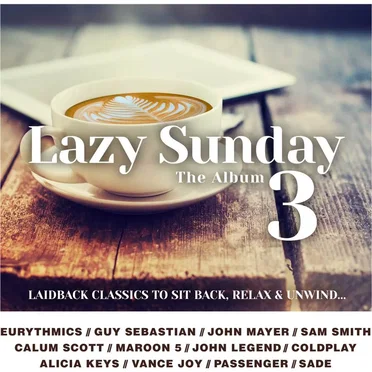 Lazy Sunday: The Album 3 by Various Artists - album cover