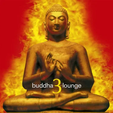Buddha Lounge 3 by Various Artists - album cover