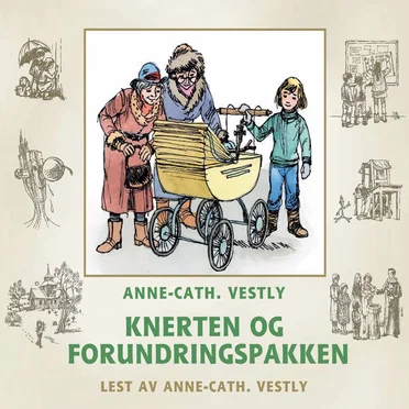 Knerten Og Forundringspakken by Anne-Cath. Vestly - album cover