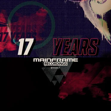 17 Years of Mainframe by Various Artists - album cover