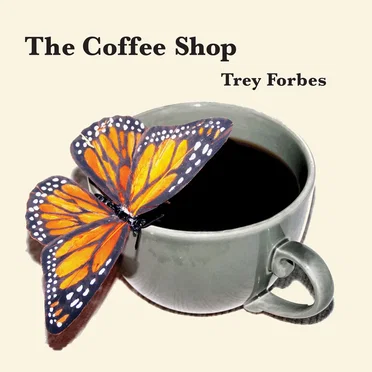 The Coffee Shop by Trey Forbes - album cover