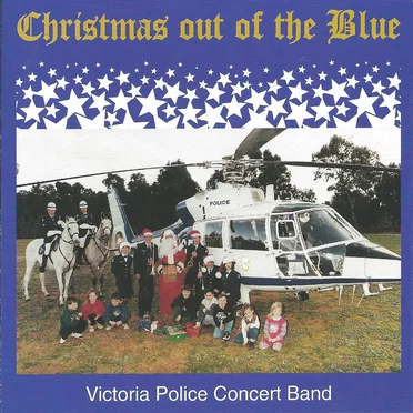 Christmas Out of the Blue by Victoria Police Concert Band - album cover