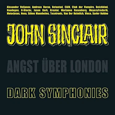 John Sinclair Sonderedition 03: Dark Symphonies / Angst über London