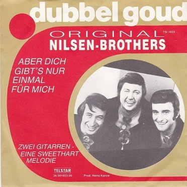 Aber dich gibt’s nur einmal für mich / Zwei Gitarren – Eine sweethart Melodie
