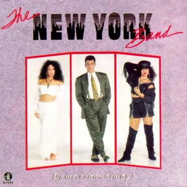 Dame vida... Always by The New York Band - album cover