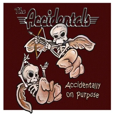 Accidentally on Purpose by The Accidentals - album cover