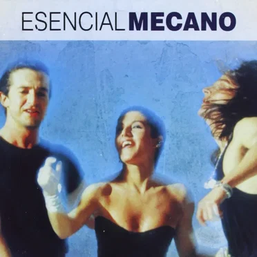 Esencial Mecano