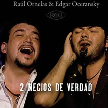 2 necios de verdad