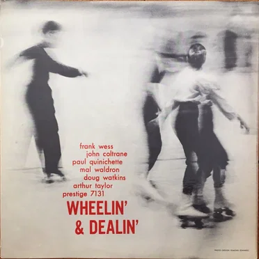 Wheelin’ & Dealin’