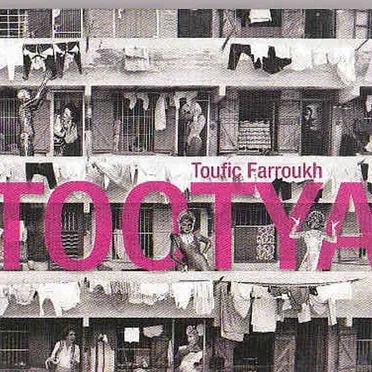 Tootya by Toufic Farroukh - album cover