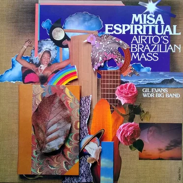 Misa Espiritual - Airto's Brazilian Mass