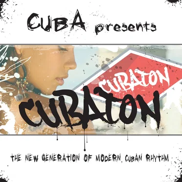 Cuba Presents Cubaton (Reggaeton de Cuba) by Various Artists - album cover