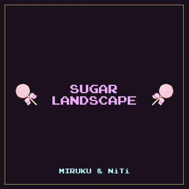 Sugar Landscape