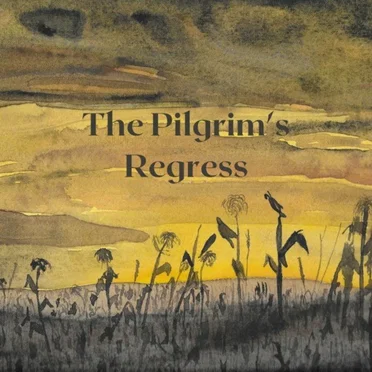 The Pilgrim’s Regress