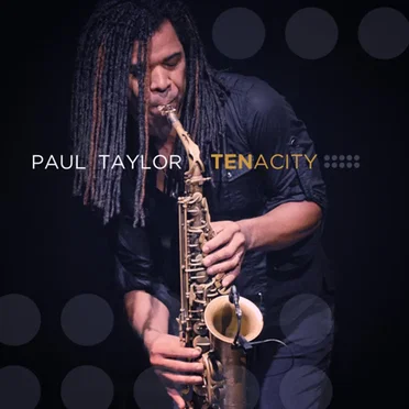 Tenacity by Paul Taylor - album cover