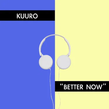 Better Now