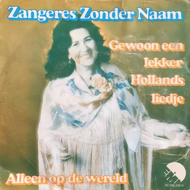 Gewoon een lekker Hollands liedje / Alleen op de wereld