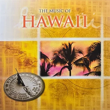 The Music of Hawaii by Kana King & His Hawaiians - album cover