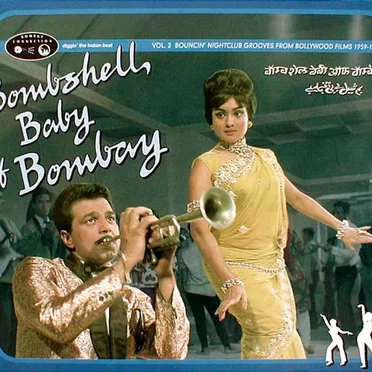 Bombay Connection, Volume 2: Bombshell Baby of Bombay by Various Artists - album cover