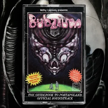 Bubzium: The Guidebook to Postapoland by Mchy i Porosty - album cover