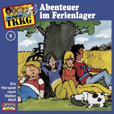 TKKG 9: Abenteuer im Ferienlager by Stefan Wolf - album cover