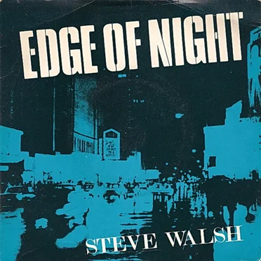 Edge of Night by Steve Walsh - album cover