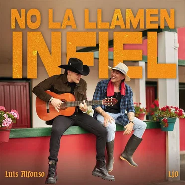 No la llamen infiel