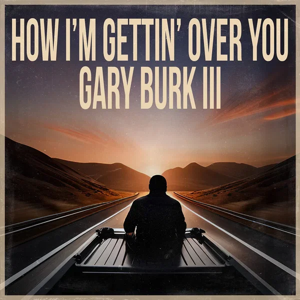 How I’m Gettin’ Over You
