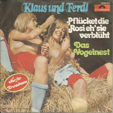 Pflücket die Rosi eh’ sie verblüht / Das Vogelnest