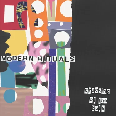 Modern Rituals