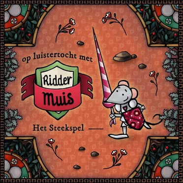 Op luistertocht met Ridder Muis - 04 Het steekspel by Ketnet Junior - album cover