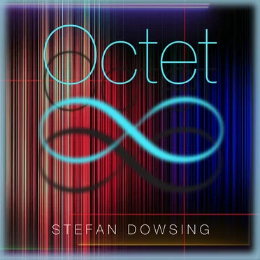 OCTET by Stefan Dowsing - album cover