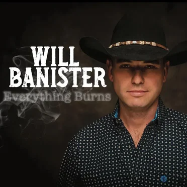 Everything Burns by Will Banister - album cover