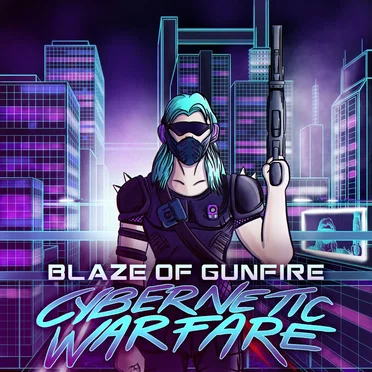 Cybernetic Warfare by Blaze of Gunfire - album cover