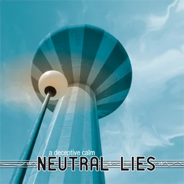 A Deceptive Calm by Neutral Lies - album cover