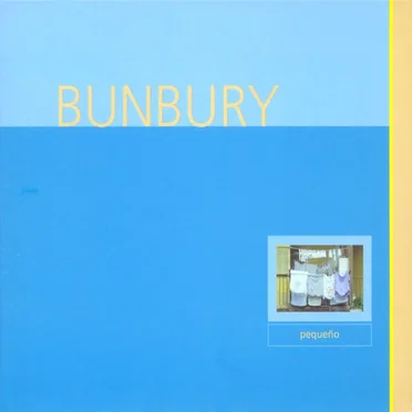 Pequeño by Bunbury - album cover