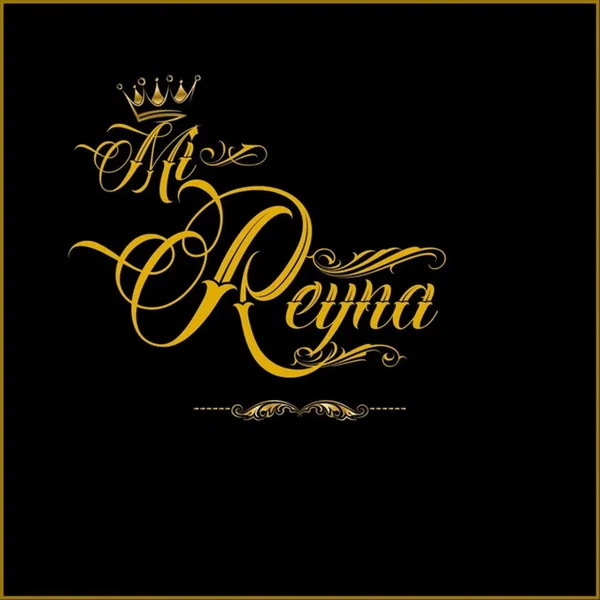 Mi Reyna