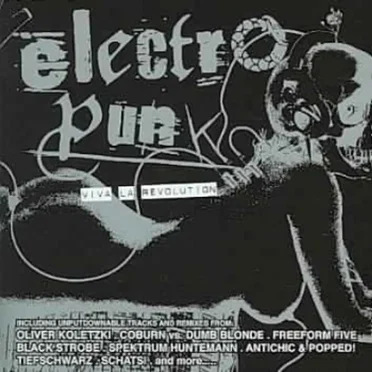 Electropunk: Viva la Revolution by Various Artists - album cover