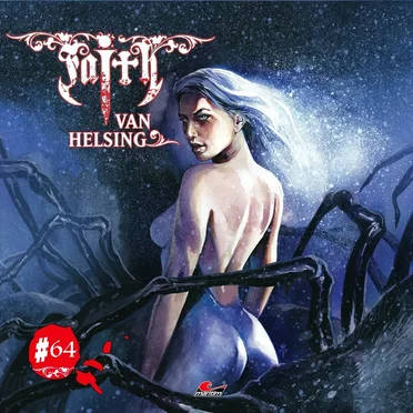 Faith van Helsing 64: Spinnenterror in Shellville by Faith van Helsing - album cover