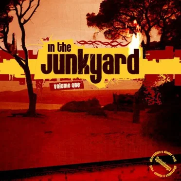 In the Junkyard, Volume One by Various Artists - album cover