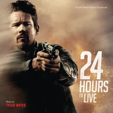 24 Hours to Live: Original Motion Picture Soundtrack