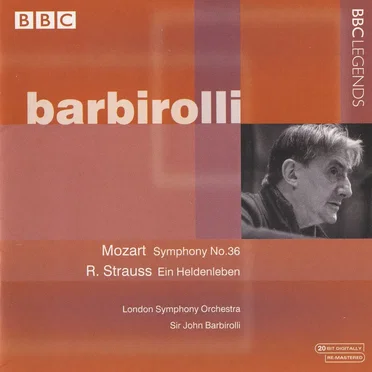Mozart: Symphony no. 36 / R. Strauss: Ein Heldenleben