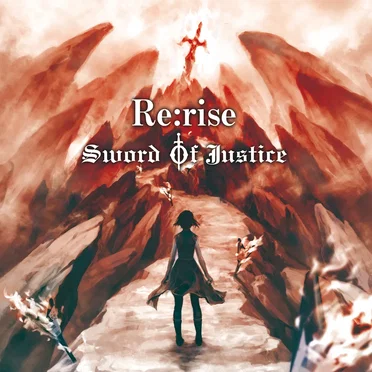 SWORD OF JUSTICE Re:rise