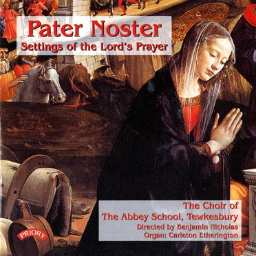 Pater noster – Settings of the Lord’s Prayer
