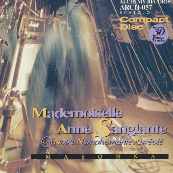 Mademoiselle Anne sanglante ou notre nymphomanie auréolé