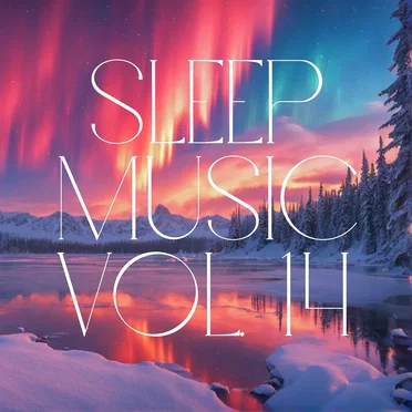 Sleep Music, Vol. 14