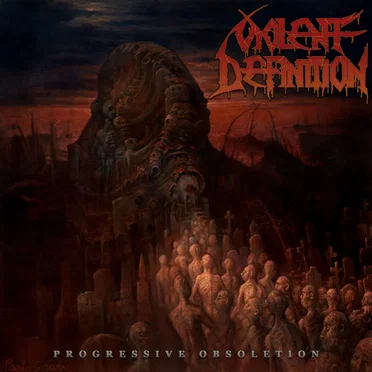 Progressive Obsoletion by Violent Definition - album cover